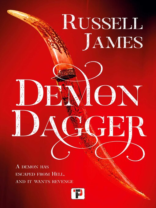Title details for Demon Dagger by Russell James - Wait list